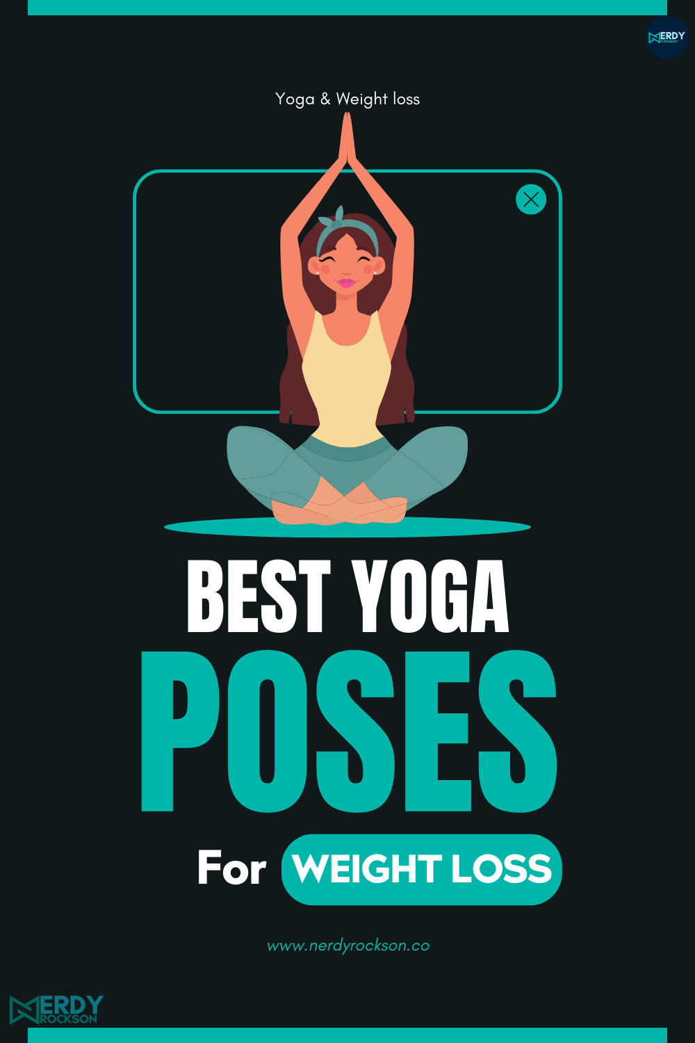 6 Best Yoga Poses For Weight Loss