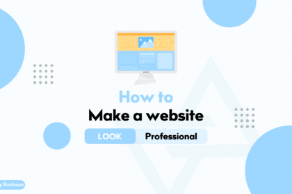 How to Make a Website Look Professional