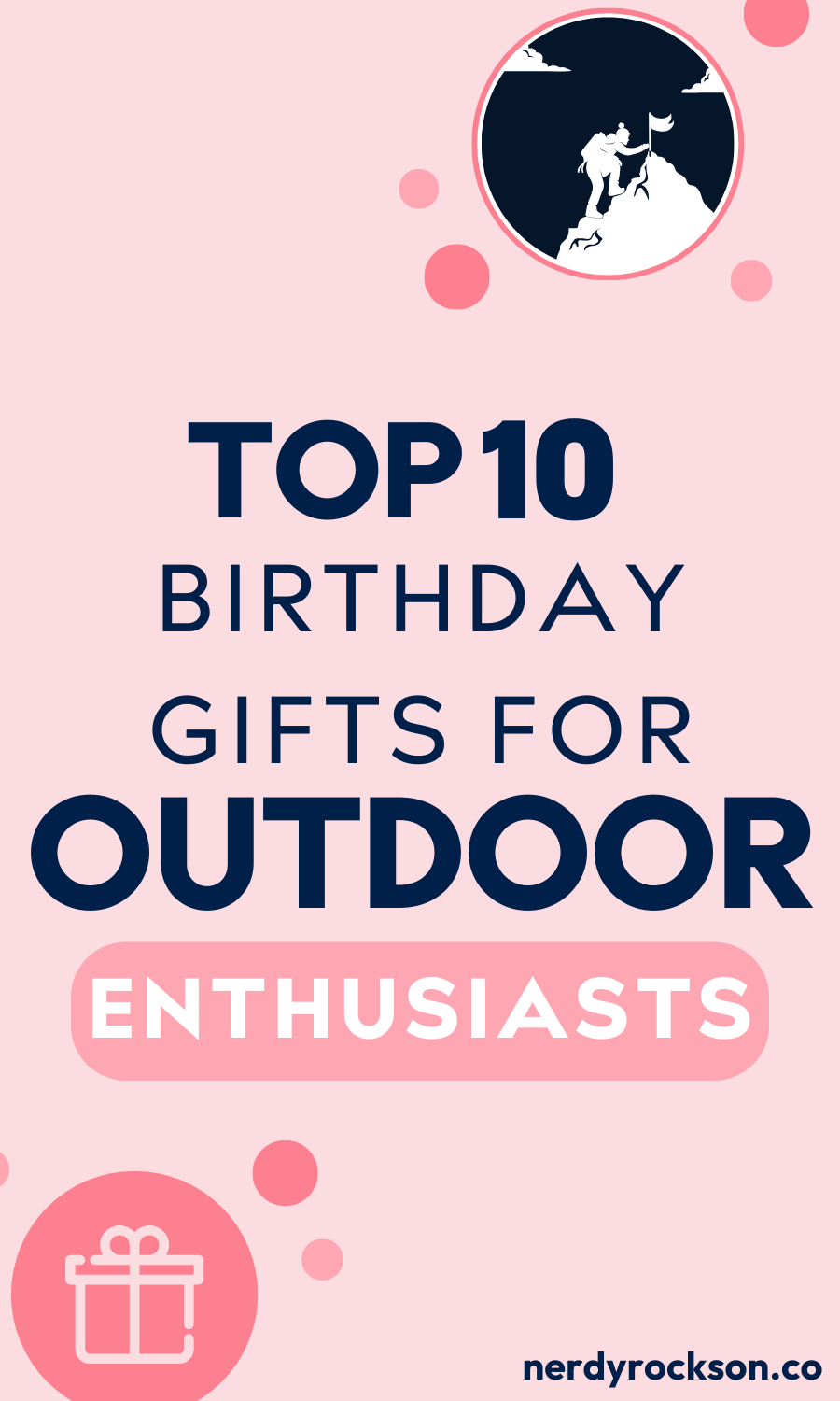 Top 10 Birthday Gifts for Outdoor Enthusiasts