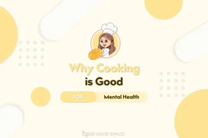 5 Reasons Why Cooking is Good for Mental Health