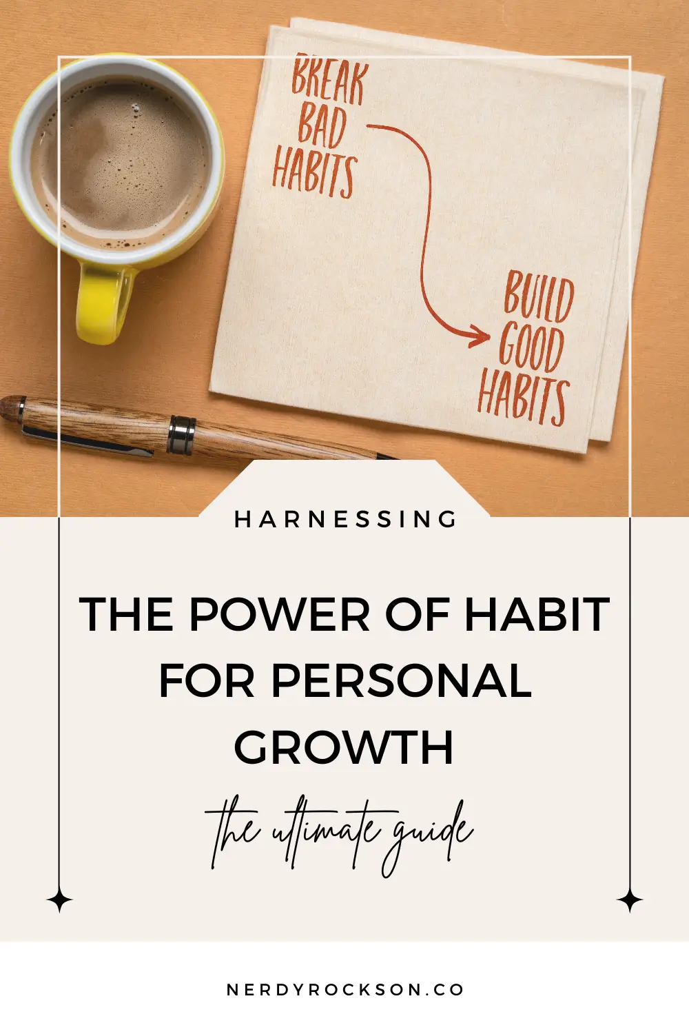 The Power of Habits: How to Form New Habits for Personal Growth