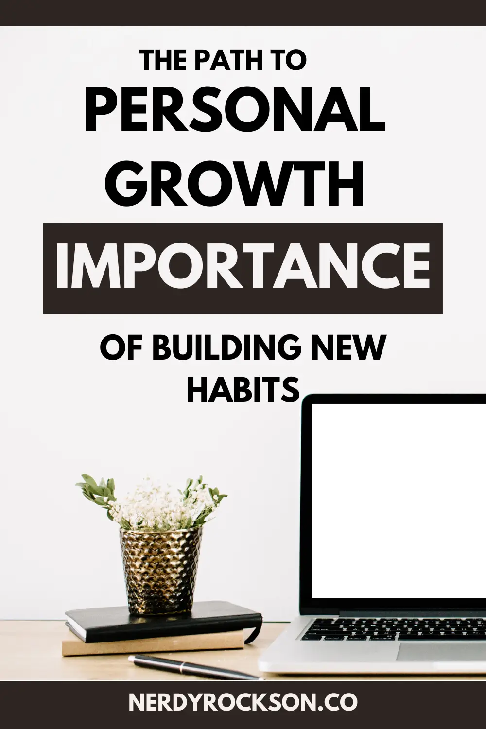 The Power of Habits: How to Form New Habits for Personal Growth