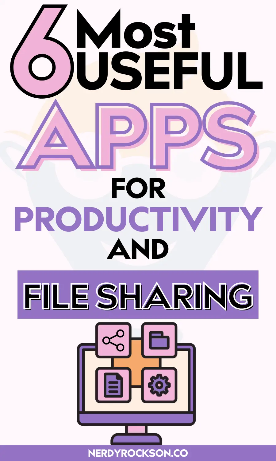 Top 6 Most Useful Apps for Productivity and File Sharing