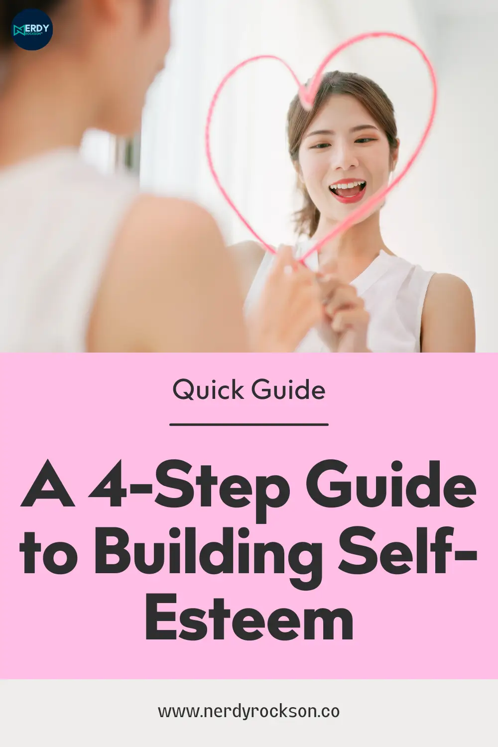 4 Simple Steps to Building Your Self-esteem