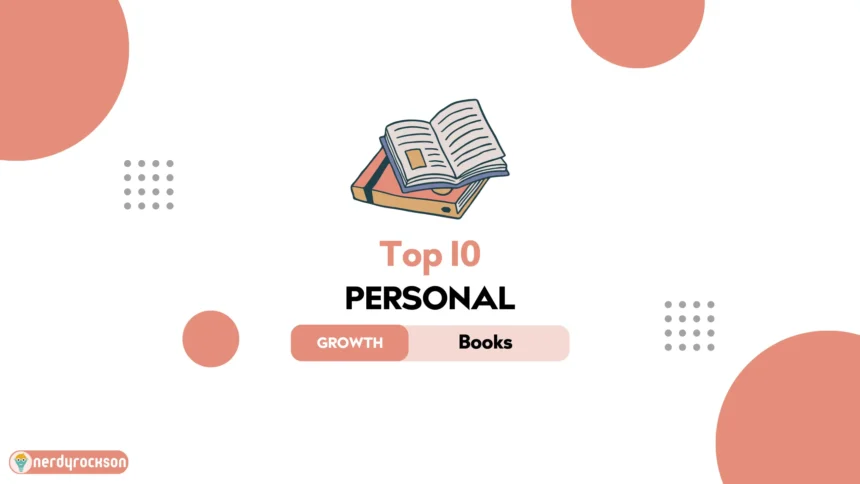 Top 10 Best Personal Growth Books