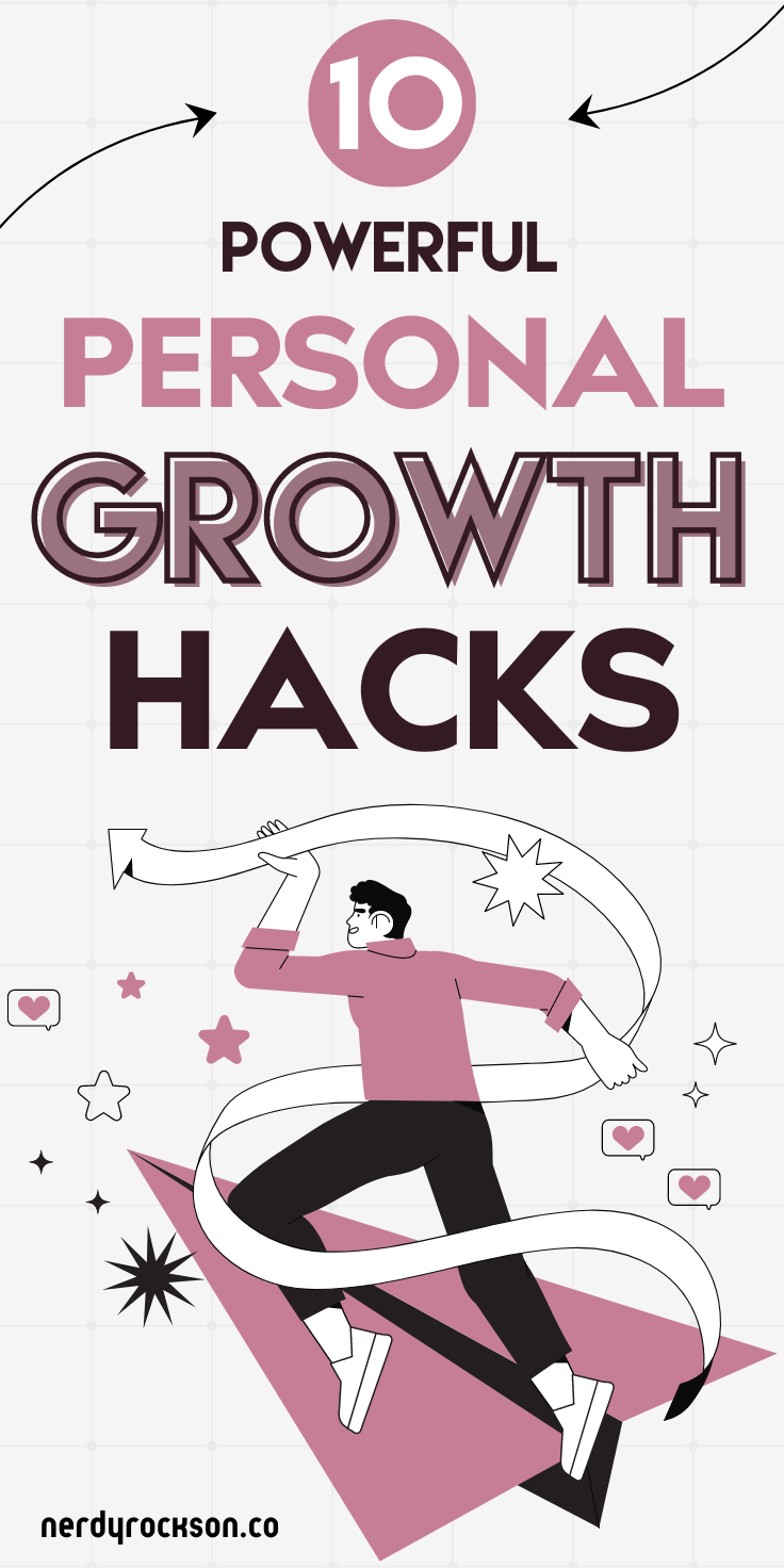 10 Epic Personal Growth Hacks That Work