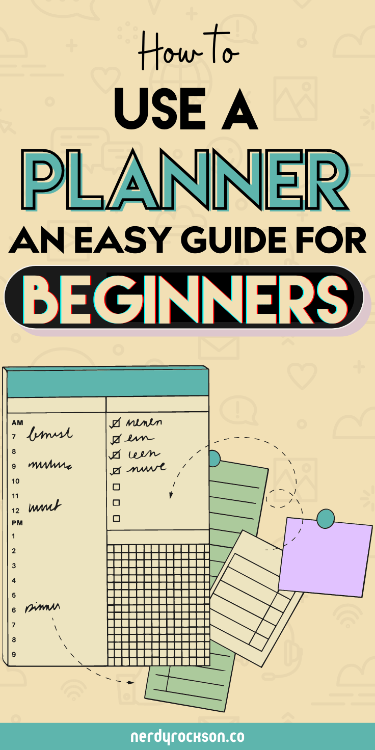 How to Use a Planner for Beginners