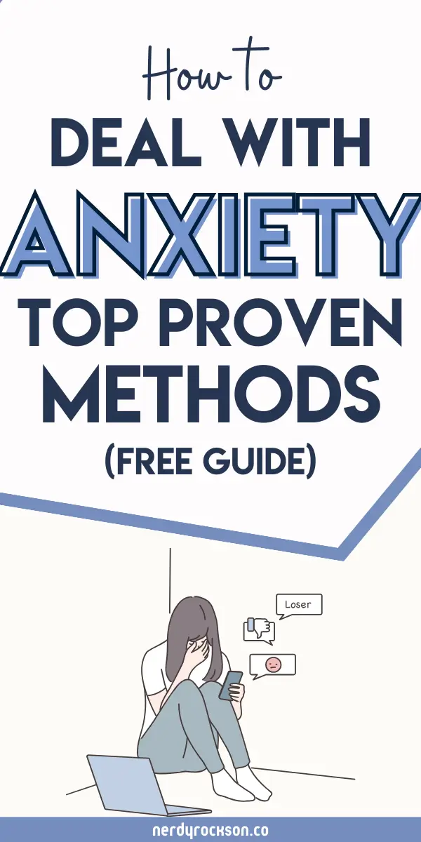 How to Deal with Anxiety