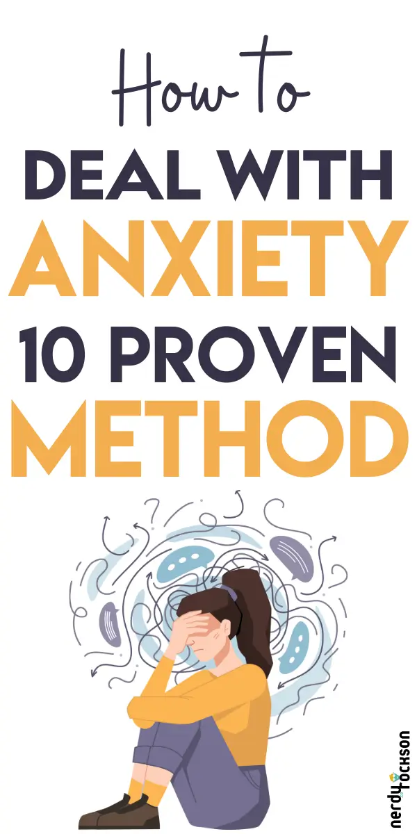 How to Deal with Anxiety