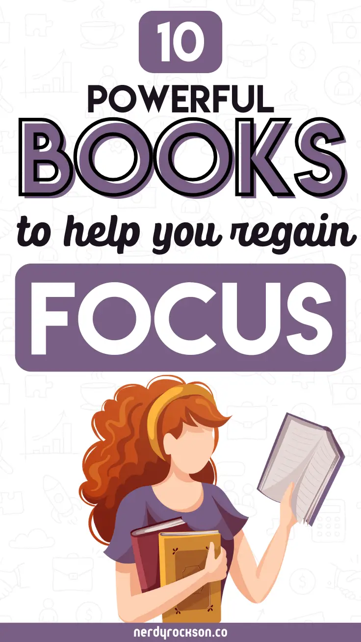 10 Best Books to Help You Regain Focus