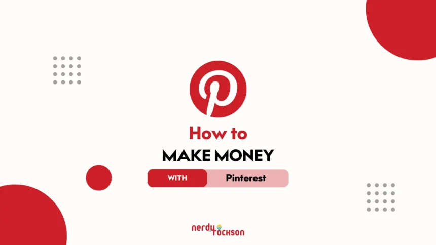 How to Make Money with Pinterest