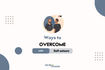 how to overcome low self-esteem