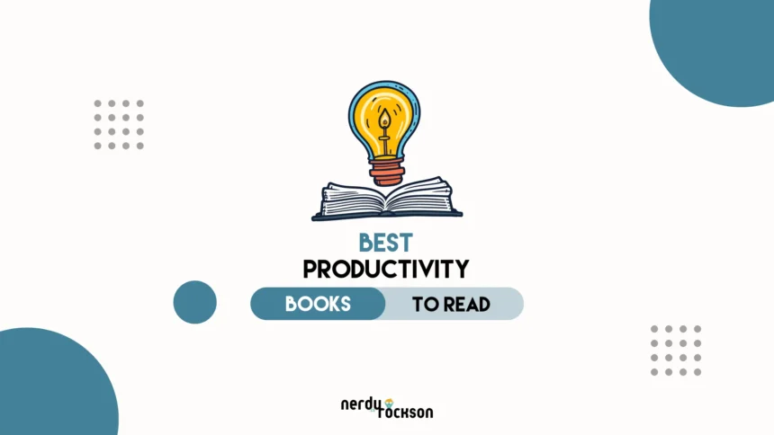 7 Best Productivity Books You Should Read