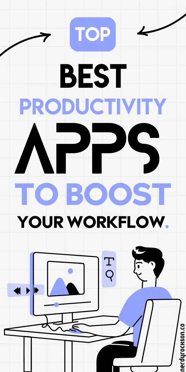 Best Productivity Apps to Streamline Your Workflow